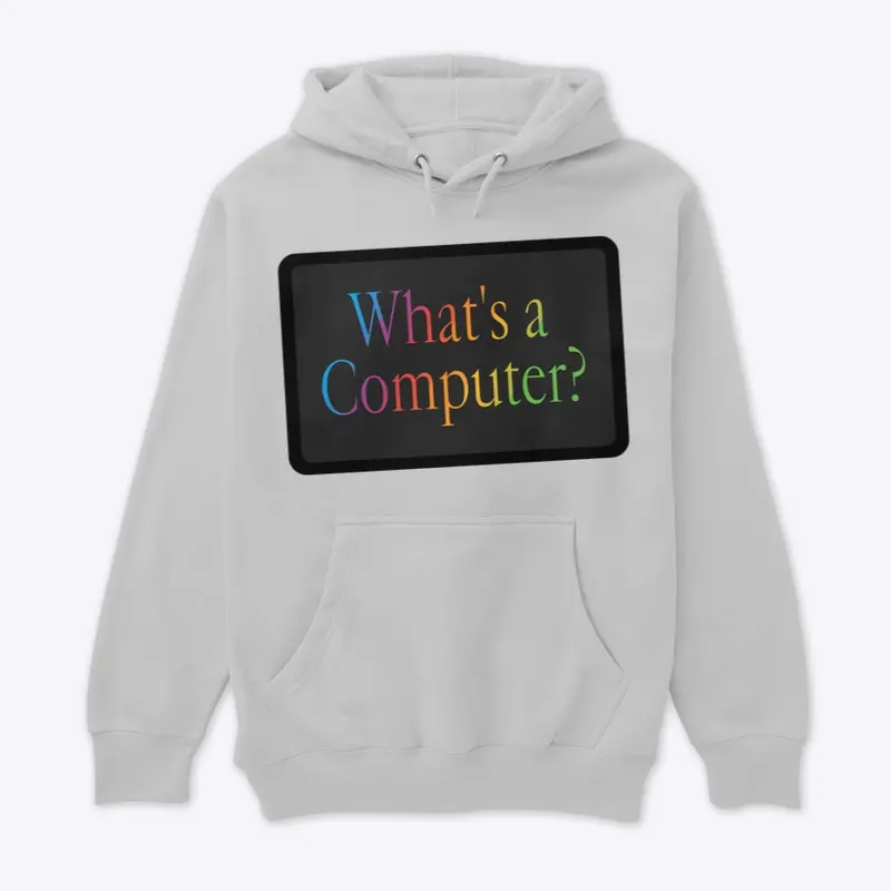 "What's a Computer?"