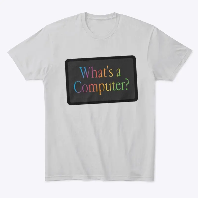 "What's a Computer?"