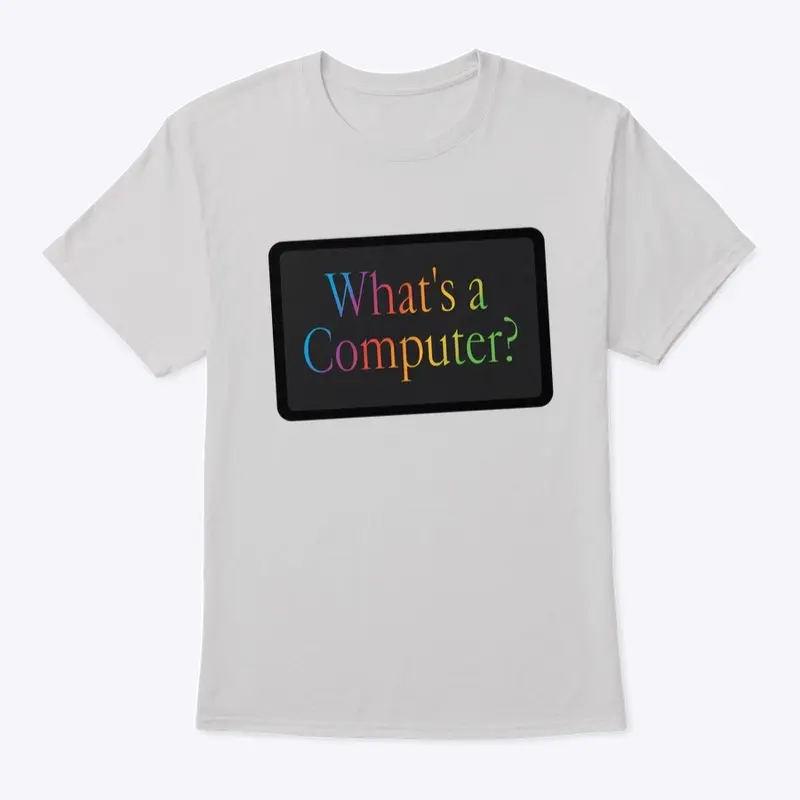 "What's a Computer?"